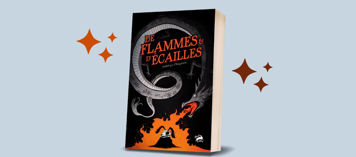Un Ulule pour l'anthologie De Flammes & D'Écailles chez Black Rabbit
